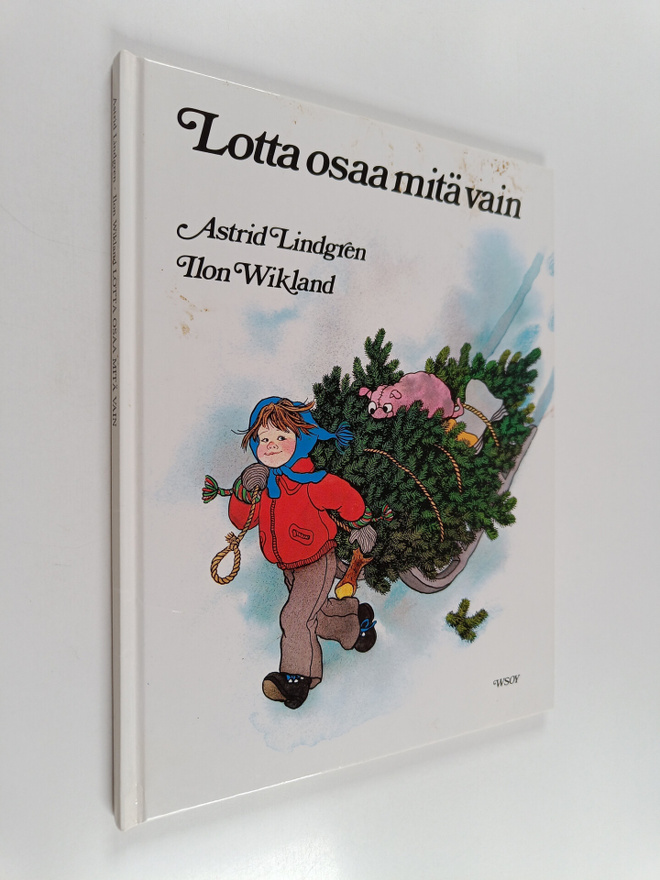 Astrid Lindgren : Lotta osaa mitä vain
