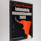 Antti Hyvönen : Kokemuksia maanalaisuuden tieltä - pikkukuva 1