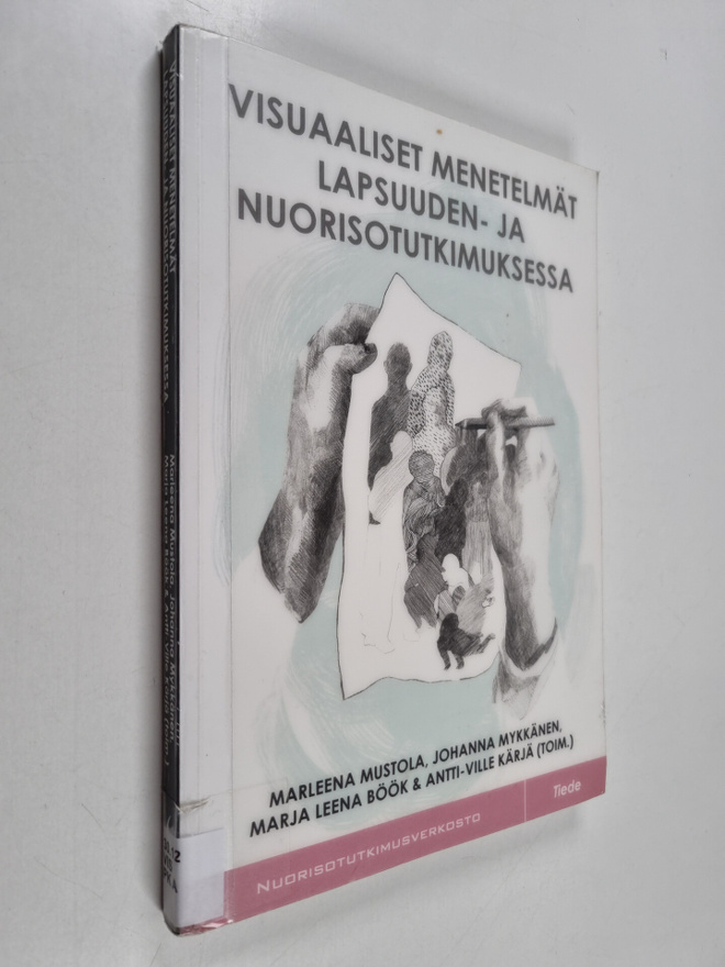 Johanna Mykkänen : Visuaaliset menetelmät lapsuuden- ja n...