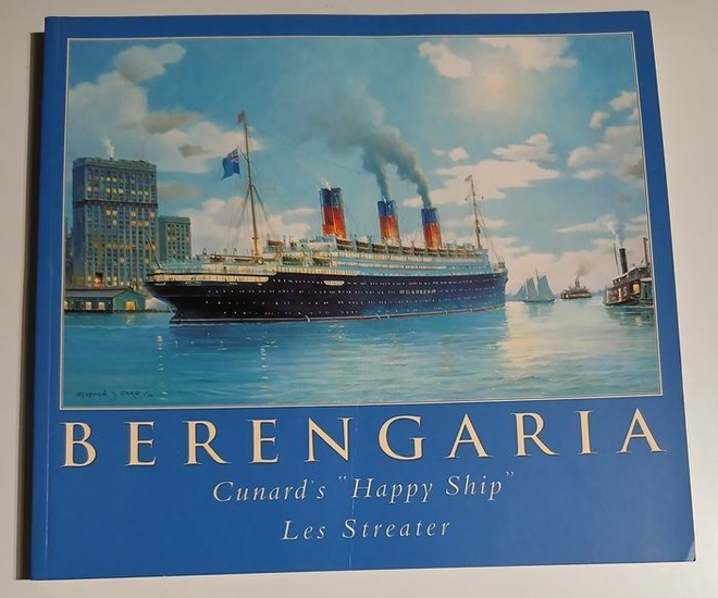 Berengaria - Cunard's Happy Ship