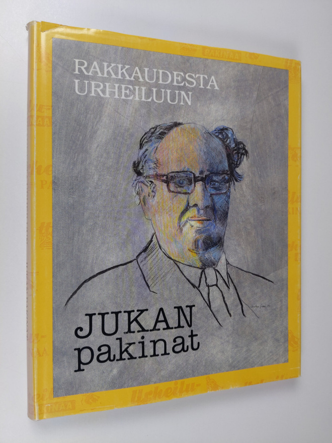 Rakkaudesta urheiluun : Jukan pakinat