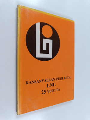 Kansanvallan puolesta : LNL 25 vuotta