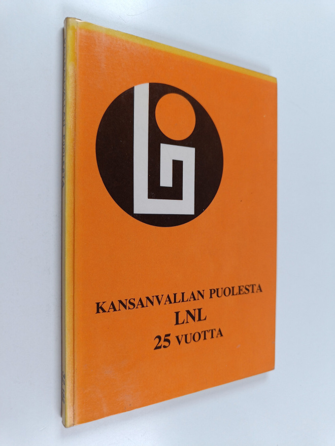Kansanvallan puolesta : LNL 25 vuotta