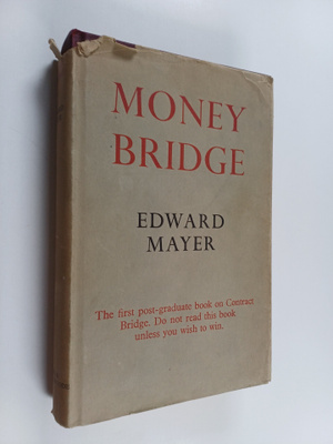 Edward A. De Mayer : Money bridge