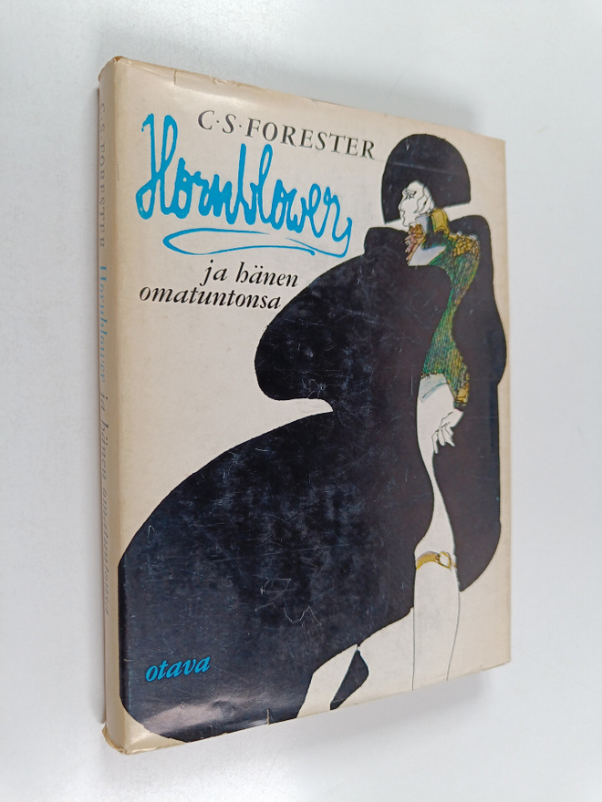 C. S. Forester : Hornblower ja hänen omatuntonsa : Kesken...