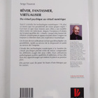 Serge Tisseron : Rever, fantasmer, virtualiser - du virtu... - pikkukuva 2