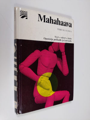 Timo Klaukka : Mahahaava