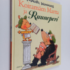 Mauri Kunnas : Koiramäen Martta ja Ruuneperi - pikkukuva 1