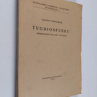 Tauno Tirkkonen : Tuomionpurku : prosessioikeudellinen tu... - pikkukuva 1