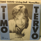Timo Tervo: Living Doll/ Hymyillen 7" - pikkukuva 4