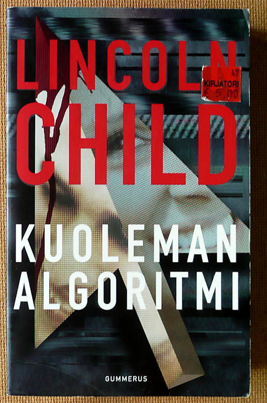 Lincoln Child: Kuoleman algoritmi (pokkari)