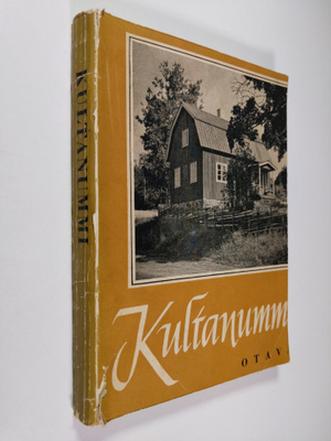 Kultanummi : Aleksis Kiven juhlajulkaisu : Otto Mannisen ...