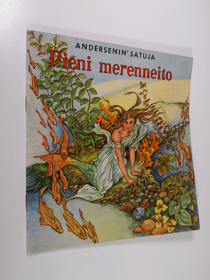 H. C. Andersen : Pieni merenneito : Andersenin satu