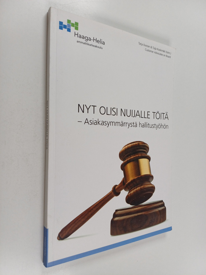 Nyt olisi nuijalle töitä