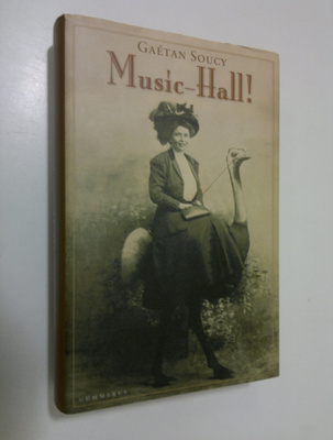 Gaetan Soucy : Music-Hall!