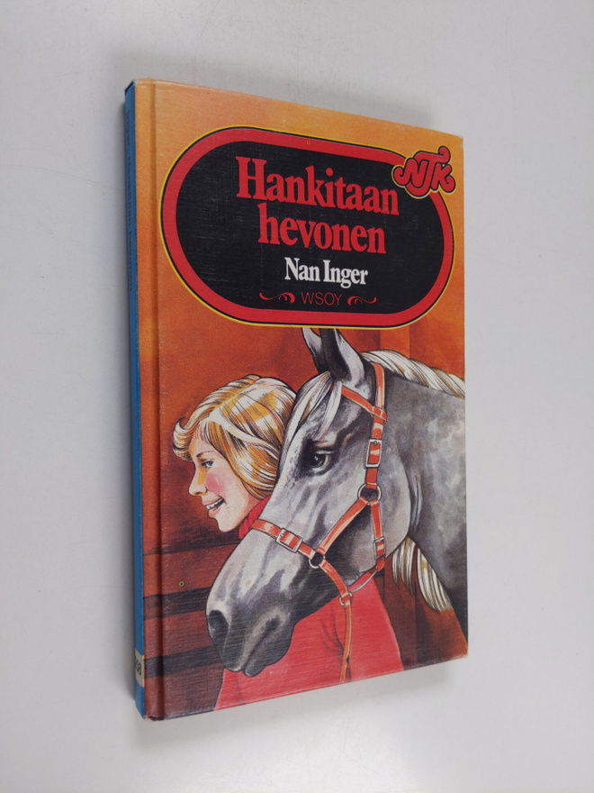 Nan Inger : Hankitaan hevonen
