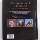 Päiväpetolinnut ja pöllölinnut : lajit, elinympäristöt, k... - pikkukuva 2