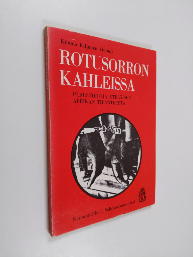 Rotusorron kahleissa : perustietoja eteläisen Afrikan til...
