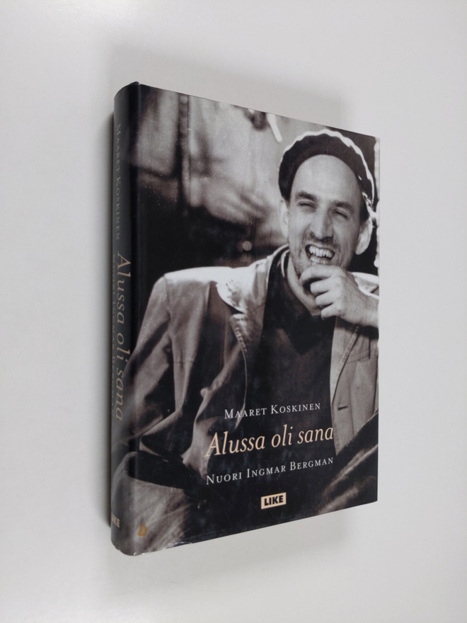 Maaret Koskinen : Alussa oli sana : nuori Ingmar Bergman