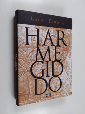 Lauri Eirola : Harmegiddo