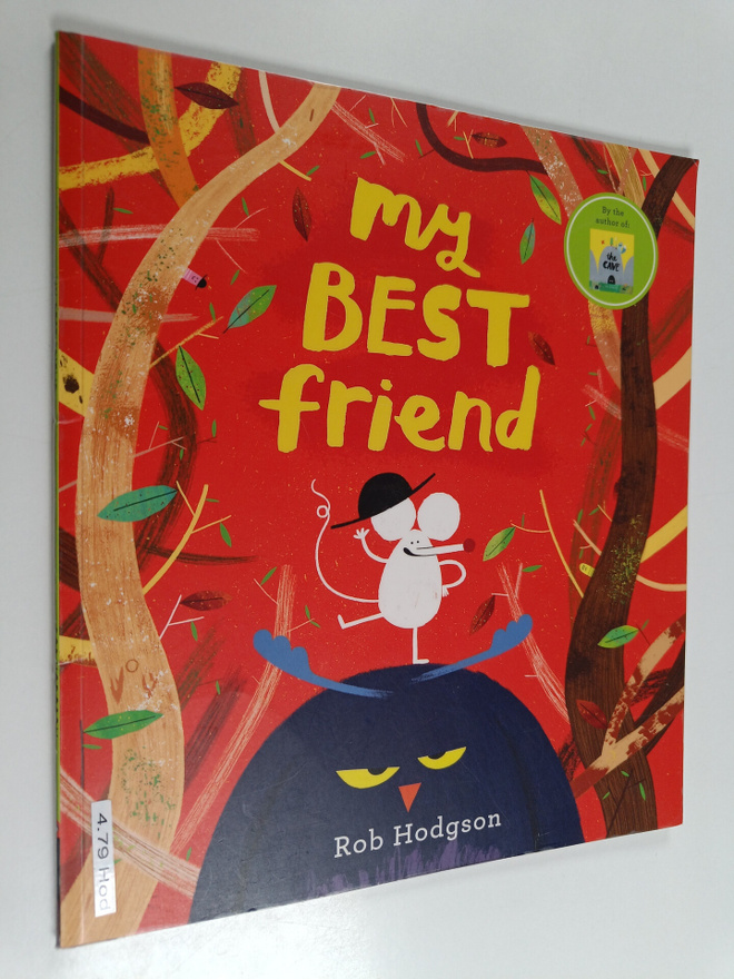 Rob Hodgson : My best friend