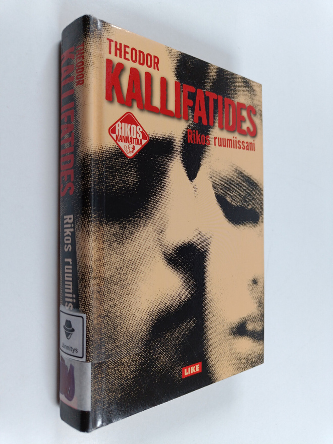 Theodor Kallifatides : Rikos ruumiissani