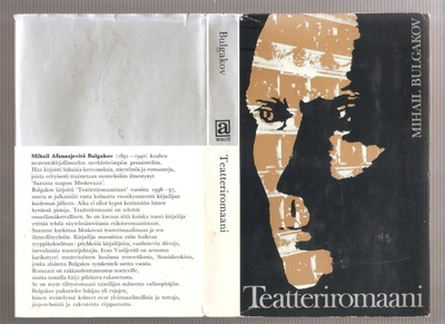 Bulgakov, Mihail: Teatteriromaani, WS 1971, skp., K3
