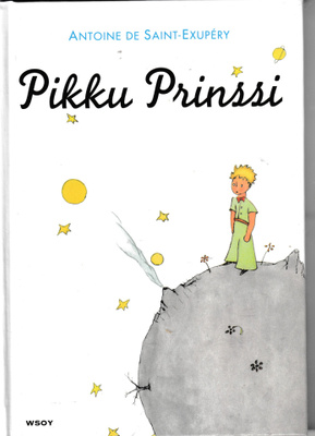 Antoine de Saint-Exupery: Pikku Prinssi