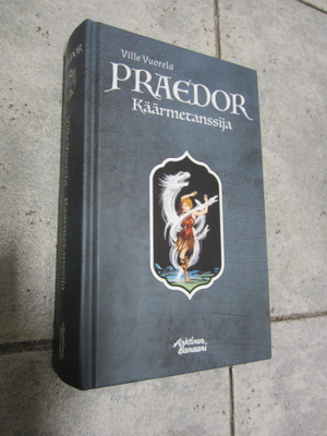 Vuorela, Ville: Praedor: Käärmetanssija ; uudenverr