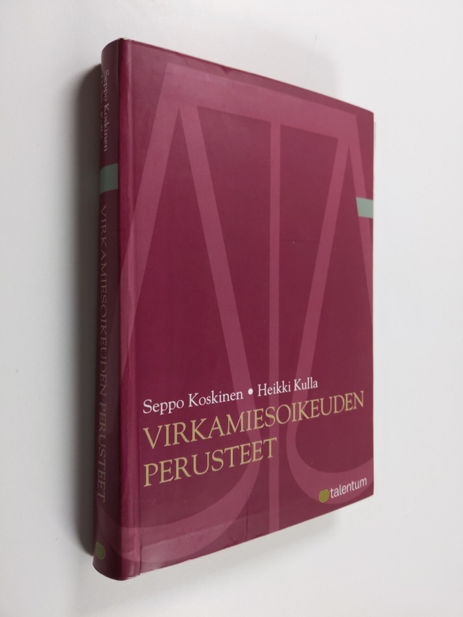 Seppo Koskinen : Virkamiesoikeuden perusteet