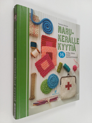 Jemima Schlee : Narukerälle kyytiä : 16 kivaa ideaa kodin...