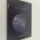 Aija Andersson : Eutanasia - pikkukuva 1