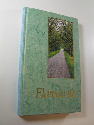 Juhani (toim.) Korolainen : Elämän tie