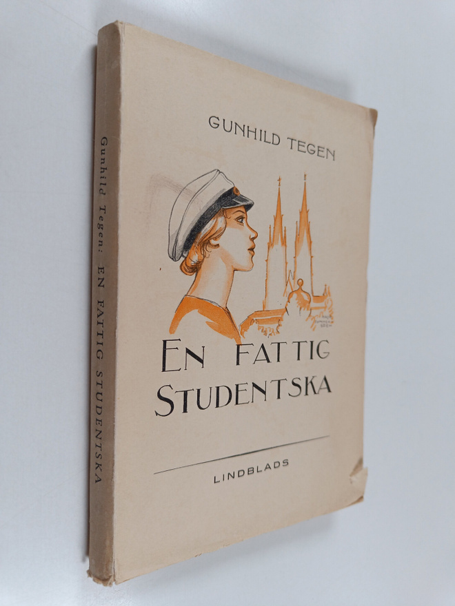 Gunhild Tegen : en fat tig studentska
