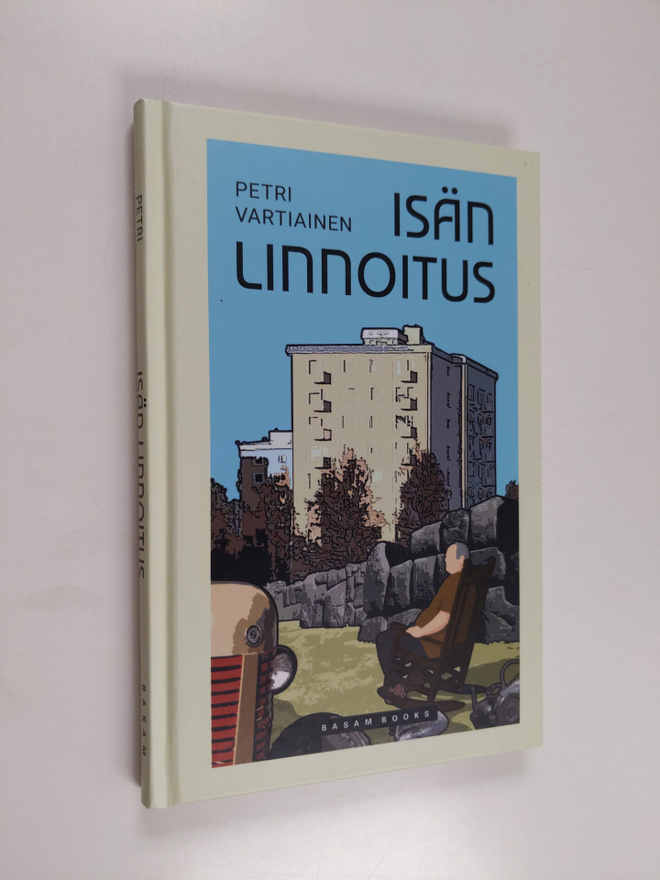 Petri Vartiainen : Isän linnoitus