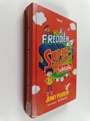 Jenny Pearson : Freddien superihmeellinen seikkailu
