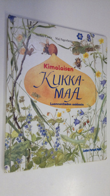 Stefan Casta : Kimalaisen kukkamaa : luonnontiedon aakkosia