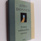 Jörn Donner : Erään rakkauden tarina - pikkukuva 1