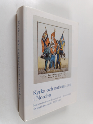 Ingmar Brohed : Kyrka och nationalism i Norden : national...