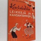 Meri Ollikainen : Karjalaisia leikkejä ja kansantanhuja +... - pikkukuva 1