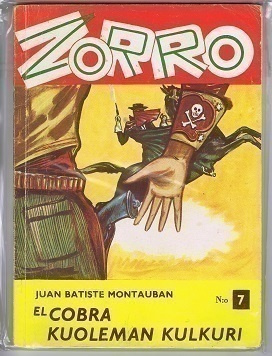 El Zorro 7 : El Cobra - kuoleman kulkuri