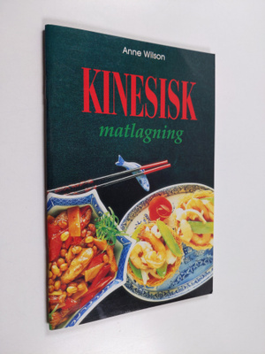 Anne Wilson : Kinesisk matlagning