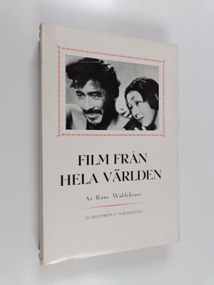 Rune Waldekranz : Film från hela världen