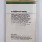Janet Dailey : Vain hiukan onnea - pikkukuva 2