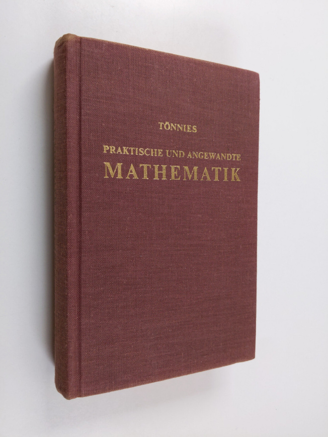 Christian Tönnies : Praktische und angewandte mathematik ...