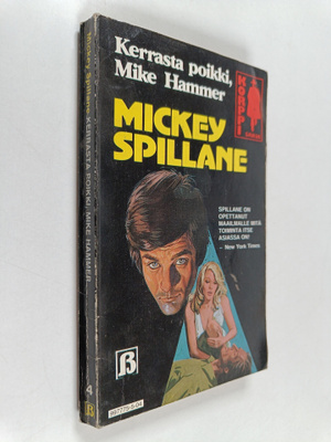 Mickey Spillane : Kerrasta poikki, Mike Hammer