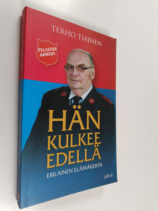 Terho Tiainen : Hän kulkee edellä : erilainen elämäkerta