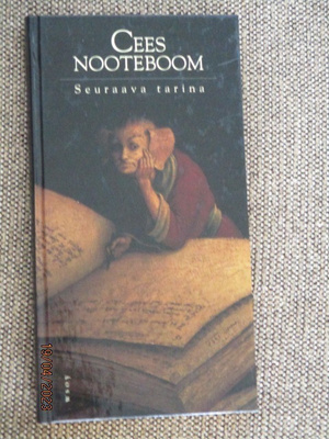 Cees Nooteboom SEURAAVA TARINA