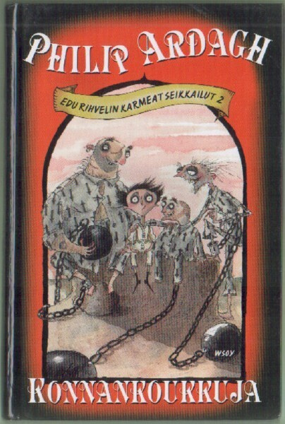 Philip Ardagh: Konnankoukkuja (Edu Rihvelin karmeat...2)