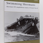 David Fletcher : Swimming Shermans - Sherman DD amphibiou... - pikkukuva 1